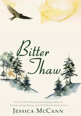 Dezgheț amar - Bitter Thaw
