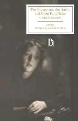 Prințesa și spiridușul și alte basme - The Princess and the Goblin and Other Fairy Tales