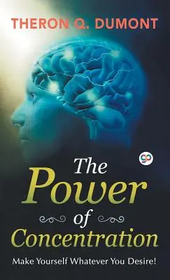 Puterea de concentrare - The Power of Concentration