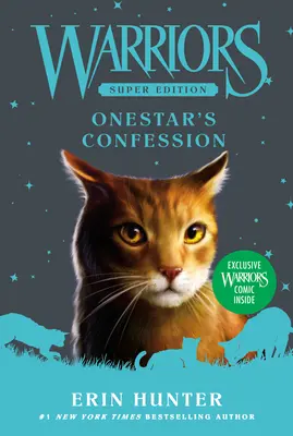 Războinicii Super Edition: Confesiunea lui Onestar - Warriors Super Edition: Onestar's Confession