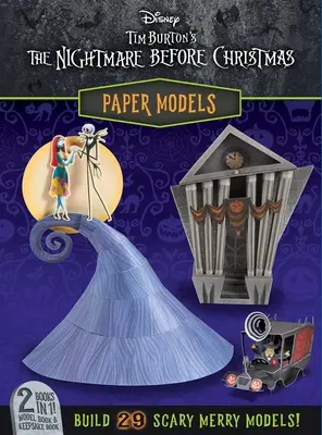 Disney: Tim Burton's The Nightmare Before Christmas Modele de hârtie - Disney: Tim Burton's the Nightmare Before Christmas Paper Models