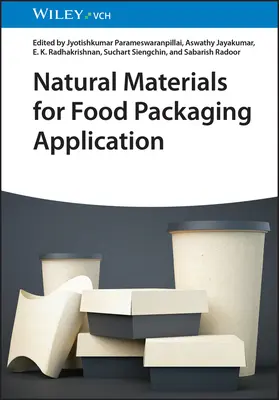 Materiale naturale pentru aplicații de ambalare a alimentelor - Natural Materials for Food Packaging Application