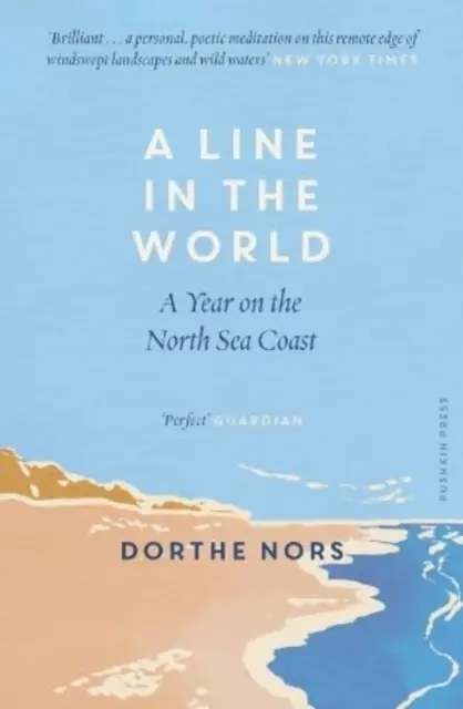Line in the World - Un an pe coasta Mării Nordului - Line in the World - A Year on the North Sea Coast