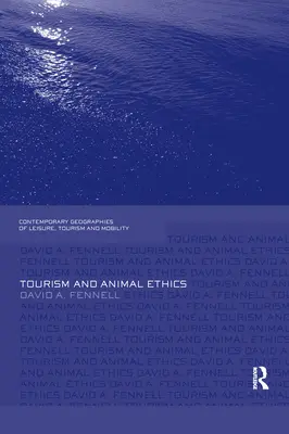 Turismul și etica animalelor - Tourism and Animal Ethics