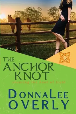 The Anchor Knot: securizarea nodului adevărului - The Anchor Knot: securing the knot of truth