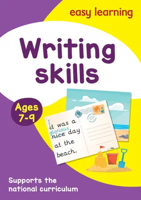 Carte de activități de scriere pentru vârstele 7-9: ideală pentru învățarea acasă - Writing Skills Activity Book Ages 7-9: Ideal for Home Learning