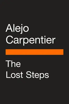 Pașii pierduți - The Lost Steps