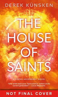 Casa sfinților: Venus Ascendant Cartea a doua - The House of Saints: Venus Ascendant Book Two