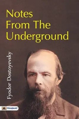 Însemnări din subteran - Notes from the Underground