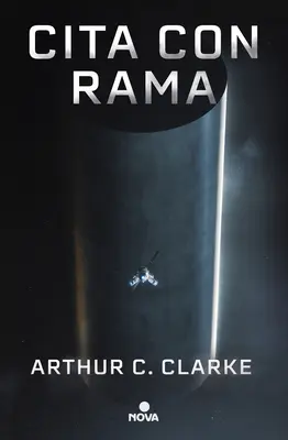 Cita Con Rama (Edicin Ilustrada) / Rendezvous with Rama. Ediție ilustrată - Cita Con Rama (Edicin Ilustrada) / Rendezvous with Rama. Illustrated Edition