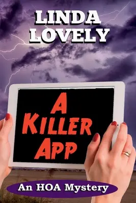 O aplicație ucigașă: Un mister HOA - A Killer App: An HOA Mystery