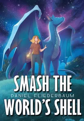 Sparge cochilia lumii - Smash the World's Shell