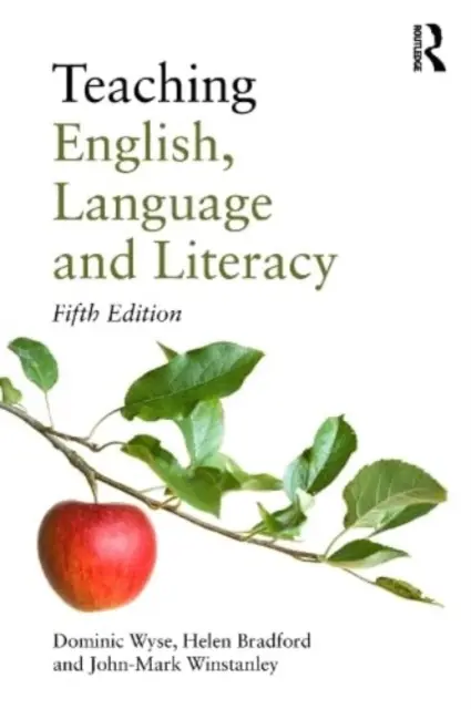 Predarea limbii engleze, a limbii și a alfabetizării - Teaching English, Language and Literacy