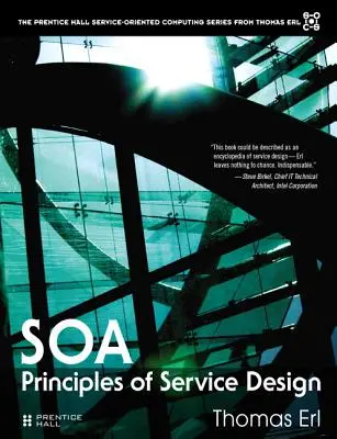 Principiile SOA de proiectare a serviciilor (broșură) - SOA Principles of Service Design (paperback)