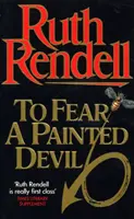 Să te temi de un diavol pictat - To Fear A Painted Devil