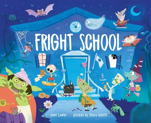 Școala fricii - Fright School