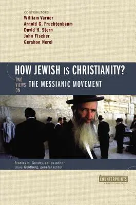 Cât de evreiesc este creștinismul?: 2 puncte de vedere asupra mișcării mesianice - How Jewish Is Christianity?: 2 Views on the Messianic Movement