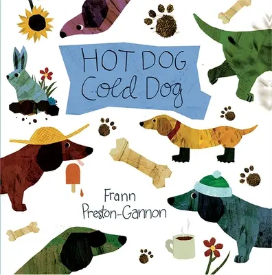 Câine cald, câine rece - Hot Dog, Cold Dog