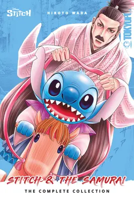 Disney Manga: Stitch and the Samurai: Colecția completă (Softcover Edition) - Disney Manga: Stitch and the Samurai: The Complete Collection (Softcover Edition)