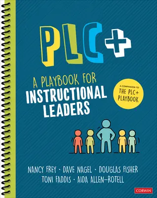 Plc+: Un manual pentru liderii de instruire - Plc+: A Playbook for Instructional Leaders