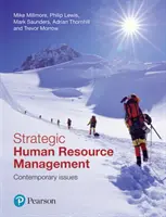 Managementul strategic al resurselor umane - probleme contemporane - Strategic Human Resource Management - Contemporary Issues