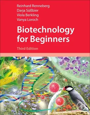 Biotehnologie pentru începători (Renneberg Reinhard (Hong Kong University of Science and Technology Clear Water Bay Kowloon China)) - Biotechnology for Beginners (Renneberg Reinhard (Hong Kong University of Science and Technology Clear Water Bay Kowloon China))