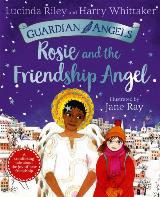 Rosie și îngerul prieteniei - Rosie and the Friendship Angel