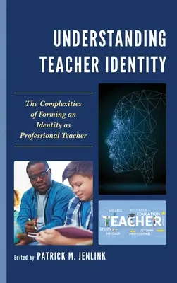 Înțelegerea identității profesorului: Complexitatea formării unei identități ca profesor profesionist - Understanding Teacher Identity: The Complexities of Forming an Identity as Professional Teacher