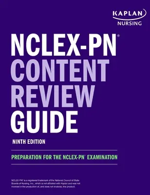 Ghid de revizuire a conținutului NCLEX-PN: Pregătire pentru examenul NCLEX-PN - NCLEX-PN Content Review Guide: Preparation for the NCLEX-PN Examination
