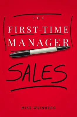 The First-Time Manager: Vânzări - The First-Time Manager: Sales