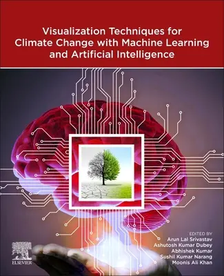 Tehnici de vizualizare pentru schimbările climatice cu învățare automată și inteligență artificială - Visualization Techniques for Climate Change with Machine Learning and Artificial Intelligence