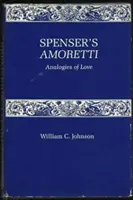 Amoretti a lui Spencer: Analogii ale iubirii - Spencer's Amoretti: Analogies of Love