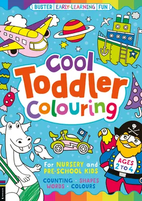 Desen de colorat răcoros pentru copii mici - pentru copii de grădiniță și preșcolari - Cool Toddler Colouring - For Nursery and Pre-School Kids