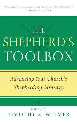 Cutia cu instrumente a păstorului: Avansarea lucrării de păstorire a bisericii dumneavoastră - The Shepherd's Toolbox: Advancing Your Church's Shepherding Ministry