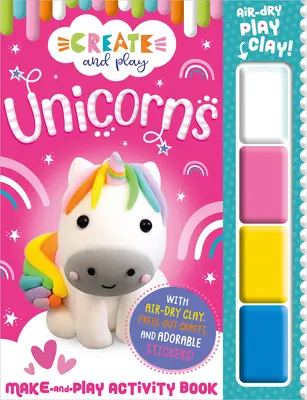 Cărticică de activități Create and Play Unicorns - Create and Play Unicorns Activity Book
