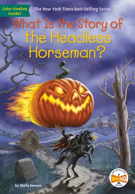 Care este povestea călărețului fără cap? - What Is the Story of the Headless Horseman?