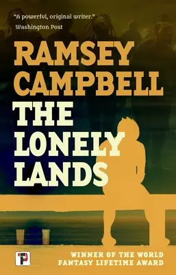 Pământurile singuratice - The Lonely Lands