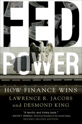 Fed Power - Cum câștigă finanțele - Fed Power - How Finance Wins