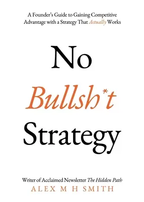 Strategia fără prostii - No Bullsh*t Strategy
