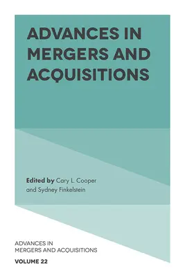 Avansuri în fuziuni și achiziții - Advances in Mergers and Acquisitions