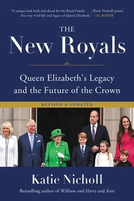 The New Royals: Moștenirea Reginei Elisabeta și viitorul Coroanei - The New Royals: Queen Elizabeth's Legacy and the Future of the Crown