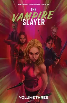 Vânătoarea de vampiri Vol. 3 - The Vampire Slayer Vol. 3