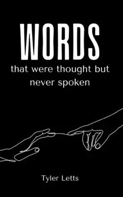 Cuvinte care au fost gândite, dar niciodată rostite - Words that were thought but never spoken