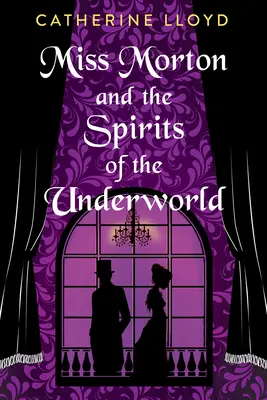 Miss Morton și spiritele lumii subterane - Miss Morton and the Spirits of the Underworld