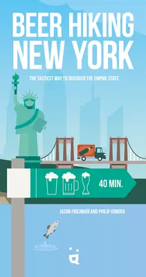Beer Hiking New York State: Cea mai gustoasă modalitate de a descoperi Empire State - Beer Hiking New York State: The Tastiest Way to Discover the Empire State