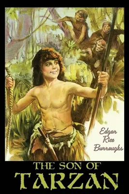 Fiul lui Tarzan - The Son of Tarzan