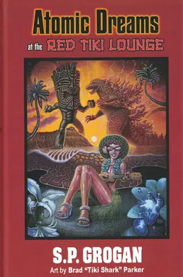 Vise atomice la Red Tiki Lounge - Atomic Dreams at the Red Tiki Lounge