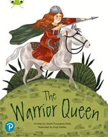 Bug Club Shared Reading: The Warrior Queen (Regina războinică) (Anul 2) - Bug Club Shared Reading: The Warrior Queen (Year 2)