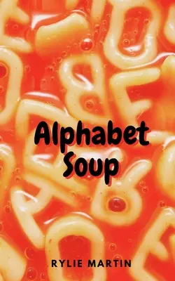Supă de alfabet - Alphabet Soup