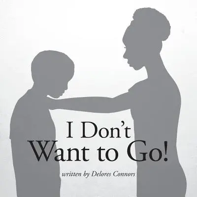 Nu vreau să plec! - I Don't Want to Go!